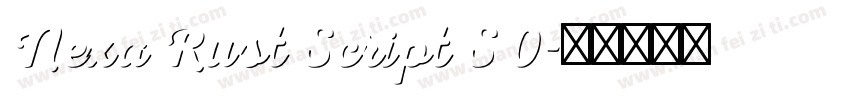 Nexa Rust Script S 0字体转换